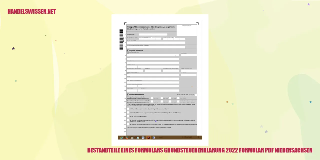 Bestandteile eines Formulars grundsteuererklarung 2022 formular pdf niedersachsen