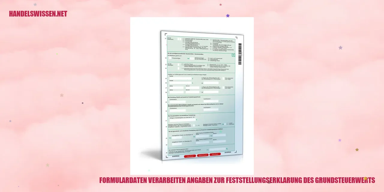 Formulardaten verarbeiten angaben zur feststellungserklarung des grundsteuerwerts