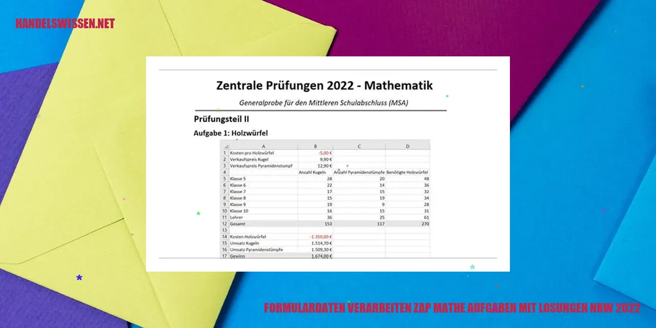 Formulardaten verarbeiten ZAP Matheaufgaben mit Lösungen NRW 2022