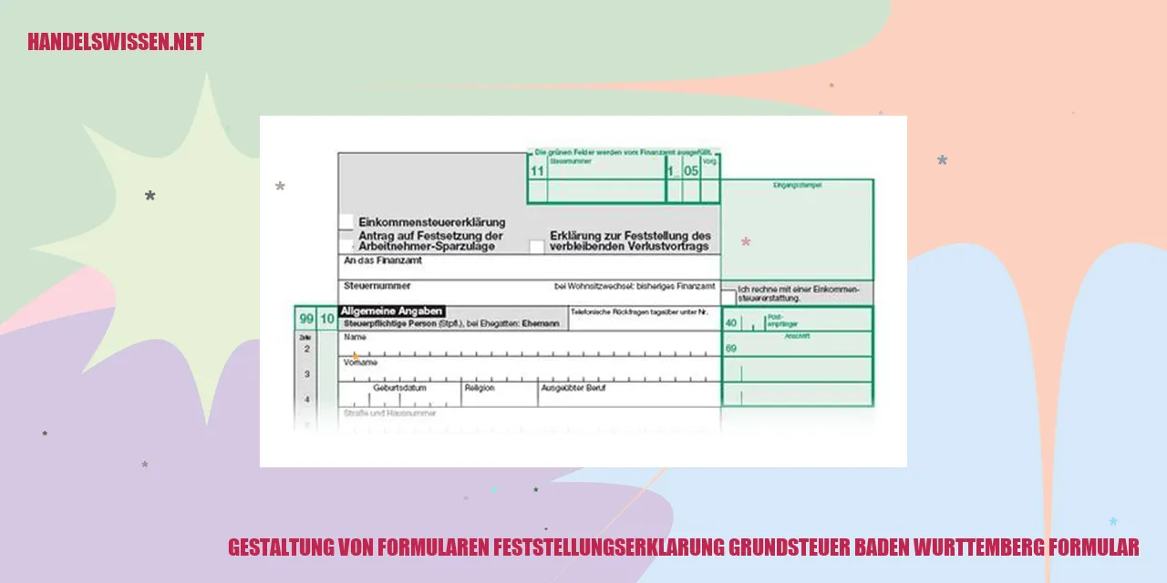 Gestaltung von Formularen Feststellungserklärung Grundsteuer Baden-Württemberg Formular