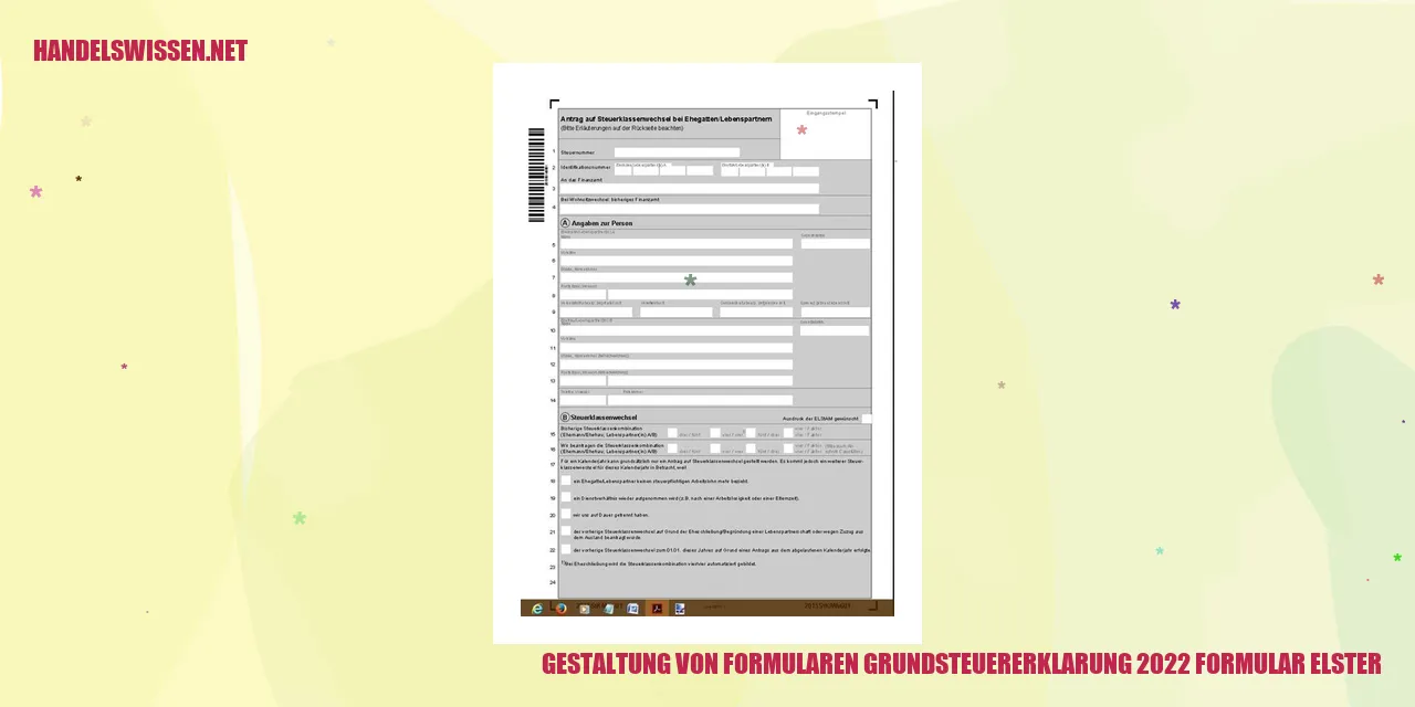 Gestaltung von Formularen Grundsteuererklärung 2022 Formular ELSTER