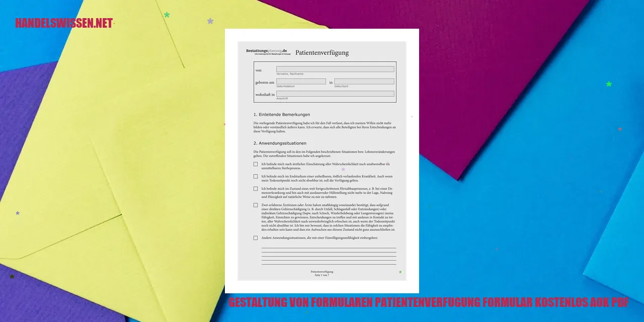 Gestaltung von Formularen Patientenverfügung Formular kostenlos AOK PDF