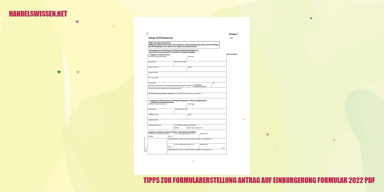 Tipps zur Formularerstellung Antrag auf Einbürgerung Formular 2022 PDF