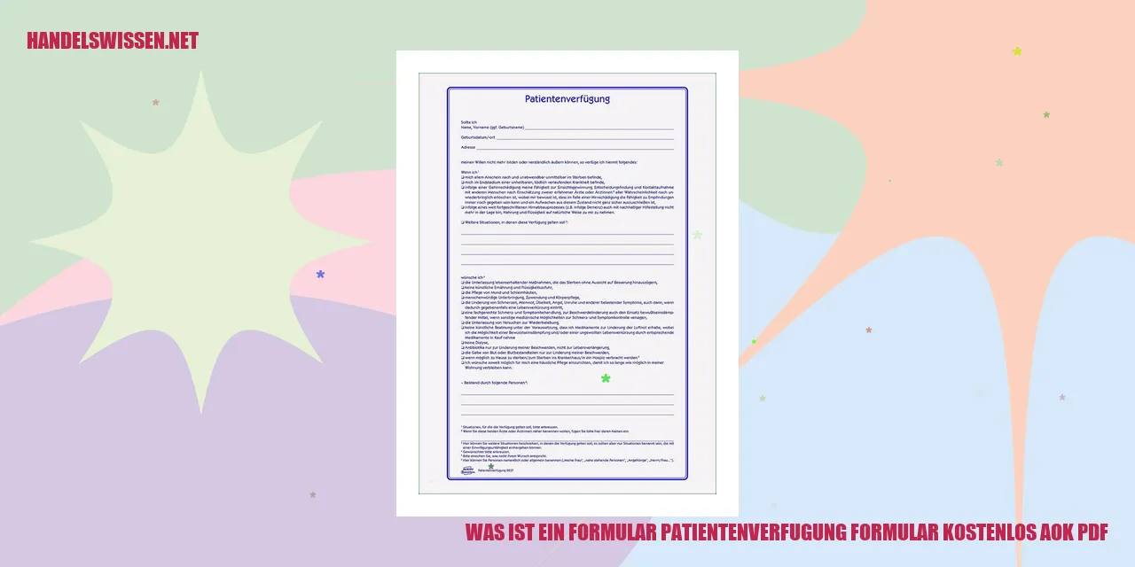 Was ist ein Formular? patientenverfugung formular kostenlos aok pdf